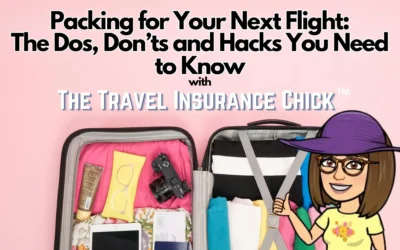 Packing for Your Next Flight: The Dos, Don’ts and Hacks You Need to Know!