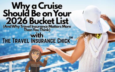 Why a Cruise Should Be on Your 2026 Bucket List (And Why Travel Insurance Matters More Than You Think)